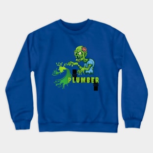 Zombie plumber Crewneck Sweatshirt
